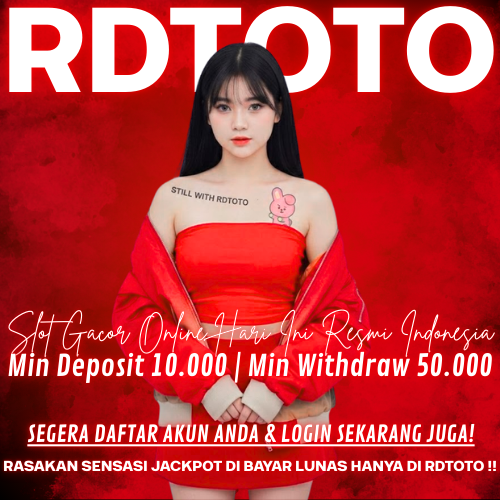 RDTOTO 📌 Markas Besar Slot Gacor Online Hari Ini Resmi Indonesia